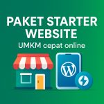 Website toko online UMKM cepat, menawarkan paket starter website berbasis WordPress dan layanan pembuatan toko online untuk Usaha Mikro, Kecil, Menengah di Indonesia.